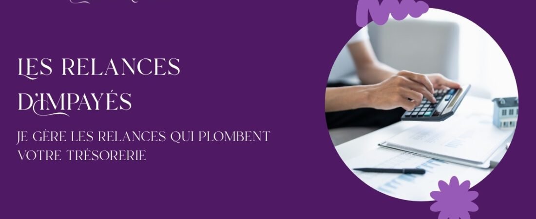 Comment relancer un impayé : le guide pratique pour artisans, commerçants et TPE